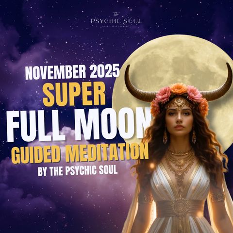 Taurus Full Moon Meditation | Abundance Code Activation