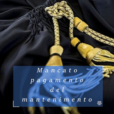 Mancato versamento del mantenimento: art. 570 bis assorbito nel 570 comma 2.2