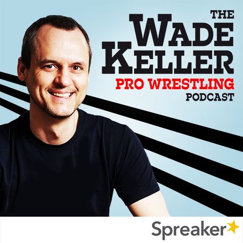 WKPWP - Thursday Flagship - Keller & Powell talk about the frustrating Reigns push and speculate on All In's impact (9-20-18)