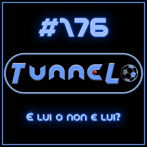 #176 - È lui o non è lui?