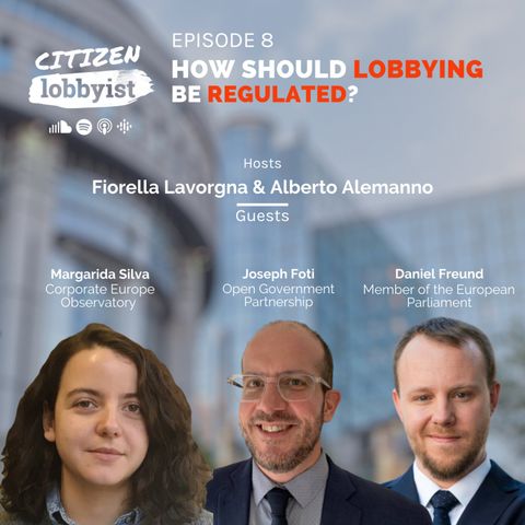 EP 8 I How should lobbying be regulated?