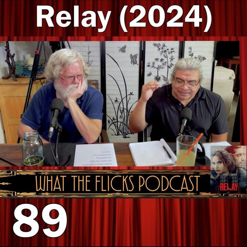 WTF 89 “Relay” (2024)