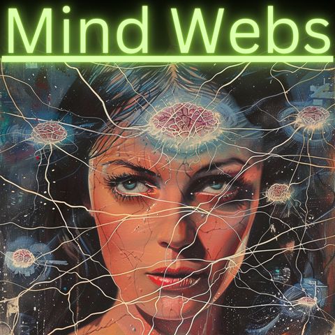 Mind Webs - Petrified Forest