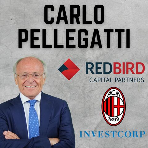 Pellegatti: "RedBird o Investcorp? Ecco chi preferisce Elliott"
