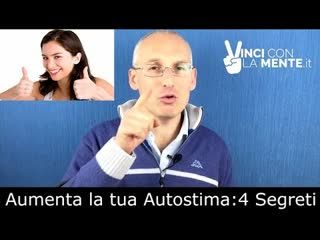 Come aumentare l'autostima con i 4 segreti - Perle di Coaching