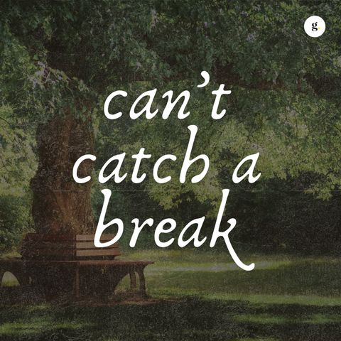 Can't Catch A Break | Yap Ken-ji