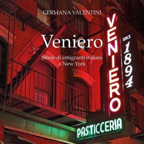 Una bella storia italiana a New York. VENIERO, antica pasticceria e storie di emigranti italiani