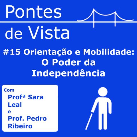 Orientação e Mobilidade: O Poder da Independência