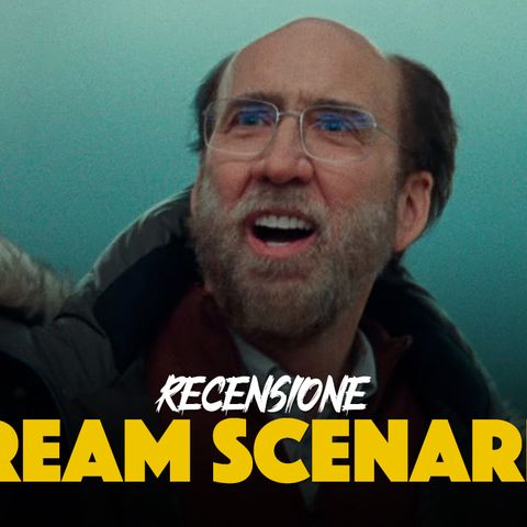 Dream scenario - Recensione