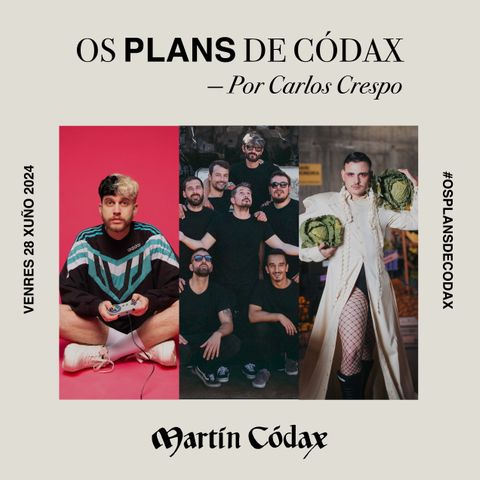 Os Plans de Códax (28/06/2024)
