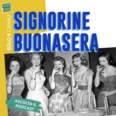 50. Signorine buonasera