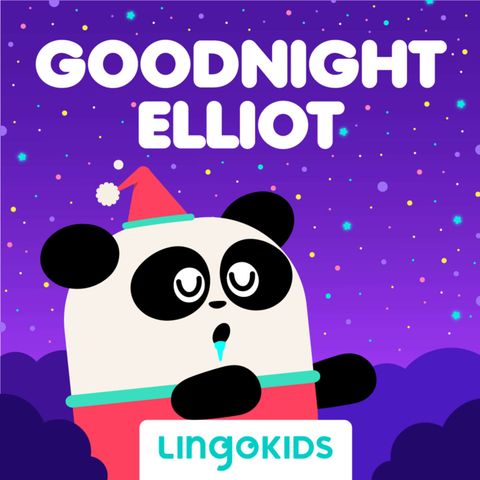 Goodnight, Lingokids: Elliot's Bedtime at Camp