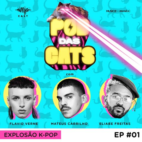 EP #01 - Explosão K-POP