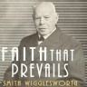 Faith That Prevails 2 Smith Wigglesworth