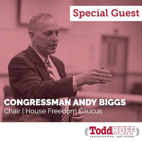 Congressman Andy Biggs | Chair, House Freedom Caucus