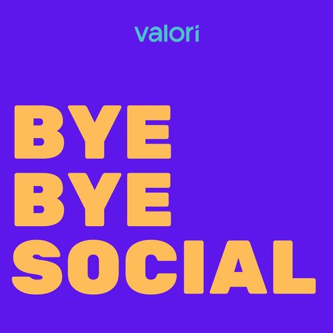 Bye bye social
