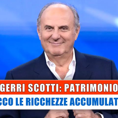 Gerry Scotti, Patrimonio: Le Ricchezze Accumulate!