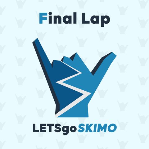LETSgoSKIMO - Final Lap