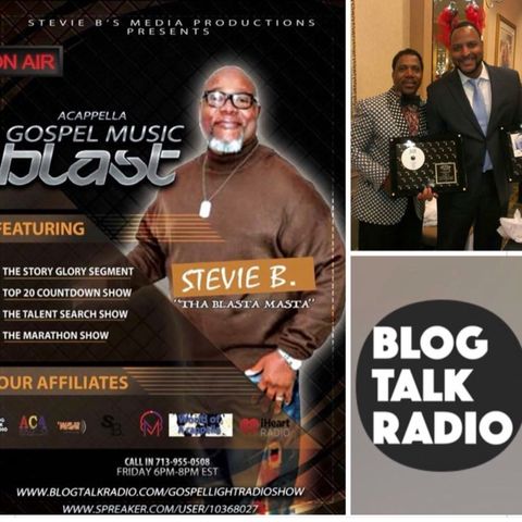 (Episode 23) - Stevie B’s A Cappella Gospel Music Blast