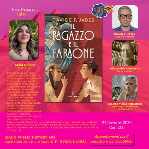 IL RAGAZZO E IL FARAONE |Catia Simone dialoga con Davide F. Jabes | Ospiti Alessandro Romanello e Alberto Maria Pollastrini