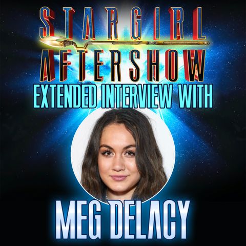 Meg Delacy Extended Interview