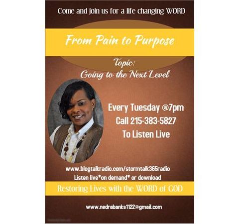 "From Pain to Purpose" with Pastor Nedra