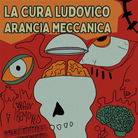 Speciale DÉJÀVU Magazine - La Cura Ludovico: Stanley Kubrick e Arancia Meccanica