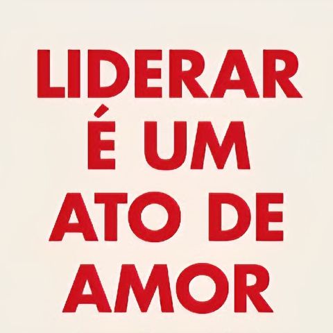 Amar e Liderar