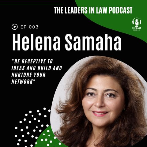 Helena Samaha - Her Path To The Top