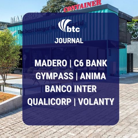 Madero, C6 Bank, Gympass, Banco Inter, Itaú e Volanty | BTC Journal 01/07/21