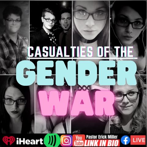 Ep 247 TransGender War Casualties: Ellen Page, Transgender, Transkids and their Advocates