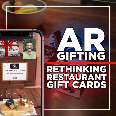 155. AR Gifting | Rethinking Restaurant Gift Cards