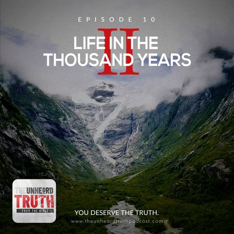 EP10 Life in the Thousand Years 2