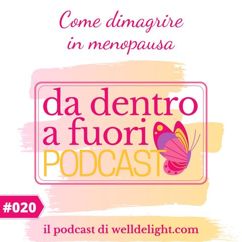 Come dimagrire in menopausa
