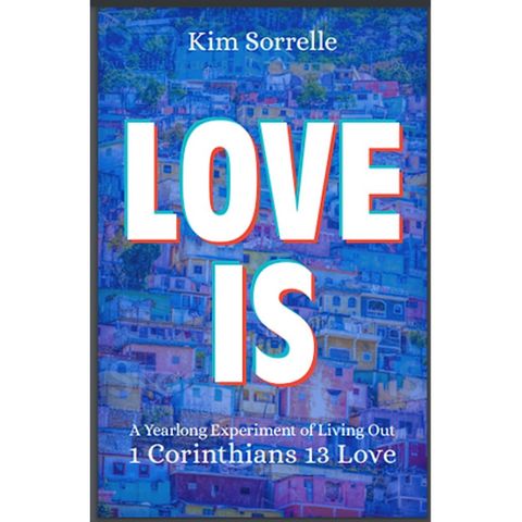 444 -- The Reality of Love -- with Kim Sorrelle