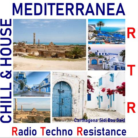 MEDITERRANEA - CHILL & HOUSE - Carthagena - Sidi Bou Said -