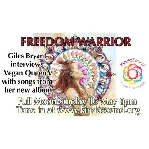 Awakening Special: Freedom Warrior | Vegan Queen V on Awakening with Giles Bryant