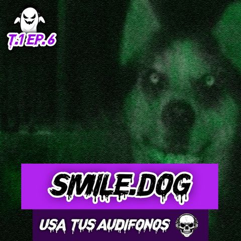 SMILE.DOG - CREEPYPASTA DE TERROR EN 8D 💀🎧
