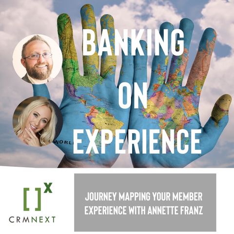 Episode 33: Journey Mapping Your Member Experience with Annette Franz