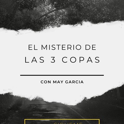 El Misterio de las 3 Copas