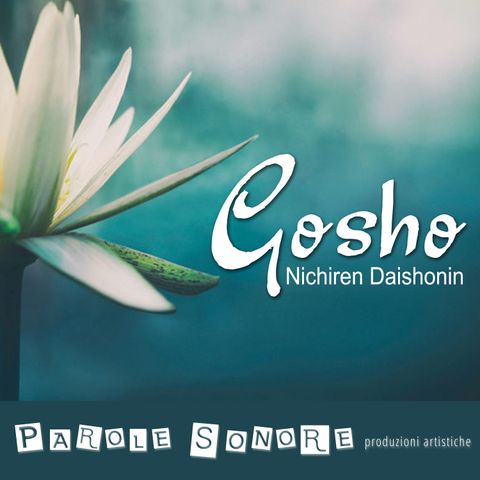 Gosho di Capodanno - Raccolta degli scritti di Nichiren Daishonin