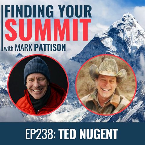 EP 238:  Ted Nugent:  Staying relevant 40 years after writing Cat Scratch Fever..