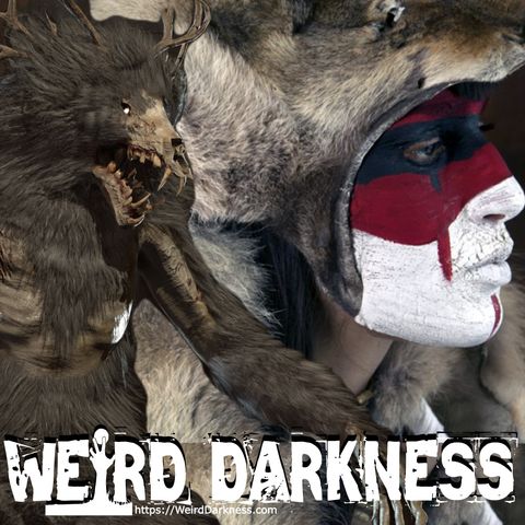“SKINWALKER WITCHES” and More Terrifying True Stories! #WeirdDarkness
