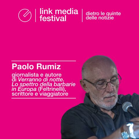 Paolo Rumiz e lo spettro della barbarie