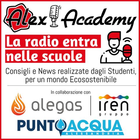 Ascolta Alex Academy 2° BE Istituto “U. Eco” di Alessandria