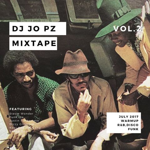 DJ JO PZ Vol. 2 - July 2017 Warm Up R&B Mixtape