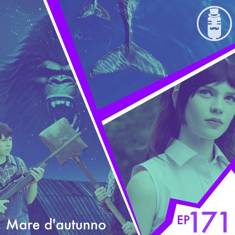 Ep.171 - Mare d'autunno