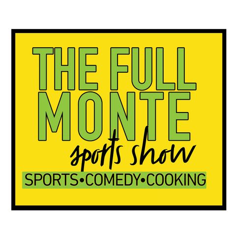 NBA Playoffs Round Two, NFL off-Season and Relationships... The Full Monte Sports Show 5_11_2023