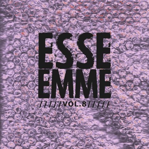 ESSE EMME - VOL. 8