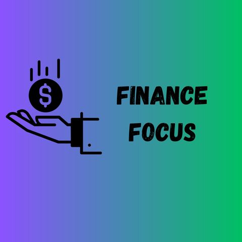 Finance Focus